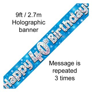 9ft-banner-happy-40th-birthday-blue-holographic.jpg