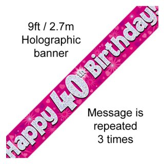 9ft-banner-happy-40th-birthday-pink-holographic.jpg